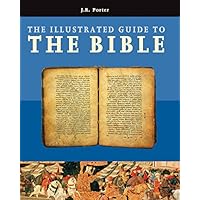 Illustrated Guide to the Bible Illustrated Guide to the Bible Hardcover Paperback