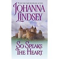 So Speaks the Heart (Avon Historical Romance) So Speaks the Heart (Avon Historical Romance) Kindle Mass Market Paperback Hardcover Paperback