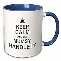 3dRose Keep Calm and Let Mumsy Handle it - mother knows best mothers day gift - Mugs (mug_233433_6)