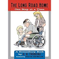 The Long Road Home: One Step at a Time (Doonesbury) The Long Road Home: One Step at a Time (Doonesbury) Kindle Paperback