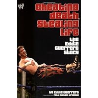 Cheating Death, Stealing Life (WWE) Cheating Death, Stealing Life (WWE) Paperback