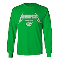 The Best Birthday Gift Legends are Born in May Long Sleeve Men's