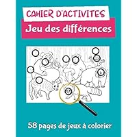 Cahier d'Activités, jeu des différences: A partir de 7 ans, cahier d'activités grand format de jeux des 7 différences à colorier (French Edition)