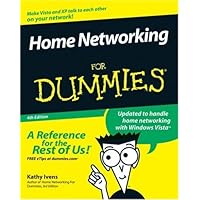 Home Networking For Dummies (For Dummies (Computer/Tech)) Home Networking For Dummies (For Dummies (Computer/Tech)) Paperback
