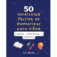 50 Versículos fáciles de memorizar para niños: Léalos, coloréelos y cópielos: Un libro de actividades cristianas | Tamaño completo: 8.5
