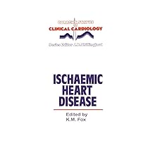 Ischaemic Heart Disease (Current Status of Clinical Cardiology, 5) Ischaemic Heart Disease (Current Status of Clinical Cardiology, 5) Paperback Kindle Hardcover
