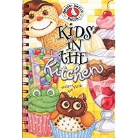 Kids in the Kitchen: Recipes for Fun Kids in the Kitchen: Recipes for Fun Spiral-bound