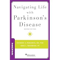 Navigating Life with Parkinson's Disease (Brain and Life Books) Navigating Life with Parkinson's Disease (Brain and Life Books) Paperback Audible Audiobook Kindle Audio CD