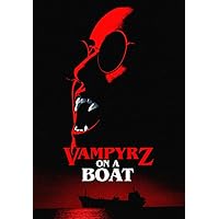 VampyrZ On A Boat [DVD] VampyrZ On A Boat [DVD] DVD