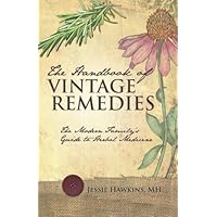 The Handbook of Vintage Remedies The Handbook of Vintage Remedies Paperback