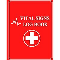 Vital Signs Log Book: Personal Health Tracker for Keeping Daily Medical Records. Ideal for Elderly People, Nurses Vital Signs Log Book: Personal Health Tracker for Keeping Daily Medical Records. Ideal for Elderly People, Nurses Paperback