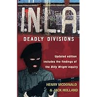 I.N.L.A. - Deadly Divisions I.N.L.A. - Deadly Divisions Paperback Kindle