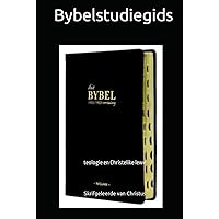 Bybelstudiegids: teologie en Christelike lewe (Afrikaans Edition) Bybelstudiegids: teologie en Christelike lewe (Afrikaans Edition) Kindle Hardcover Paperback