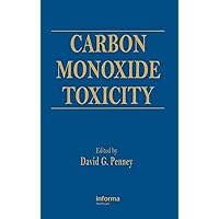 Carbon Monoxide Toxicity Carbon Monoxide Toxicity Hardcover Paperback