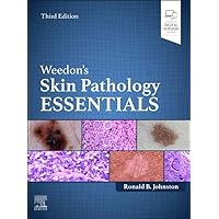 Weedon's Skin Pathology Essentials Weedon's Skin Pathology Essentials Hardcover Kindle