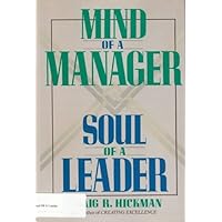 Mind of a Manager Soul of a Leader Mind of a Manager Soul of a Leader Hardcover Paperback