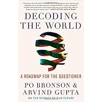 Decoding the World: A Roadmap for the Questioner (The Convergence Trilogy, 1) Decoding the World: A Roadmap for the Questioner (The Convergence Trilogy, 1) Hardcover Kindle Audible Audiobook Paperback Audio CD