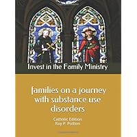 Invest in the Family Ministry: Catholic Edition (Invest in the Family Ministry Model Protestant Edition)
