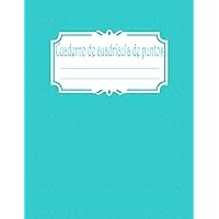Cuaderno de cuadrícula de puntos (Turquesa Claro): Patrón de cuadrícula versátil para todas tus iniciativas creativas, perfecto para el Bullet ... páginas - 21,59 x 27,94 cm (Spanish Edition)