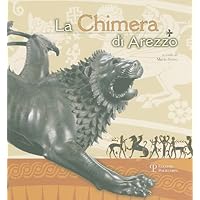 The Chimaera of Arezzo (Italian Edition) The Chimaera of Arezzo (Italian Edition) Paperback