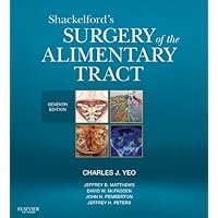 Shackelford's Surgery of the Alimentary Tract: Expert Consult - Online and Print (Shackelfords Surgery of the Alimentary Tract) Shackelford's Surgery of the Alimentary Tract: Expert Consult - Online and Print (Shackelfords Surgery of the Alimentary Tract) Kindle Hardcover