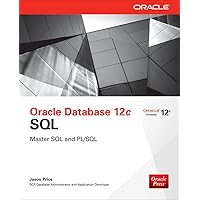 Oracle Database 12c SQL Oracle Database 12c SQL Paperback Kindle