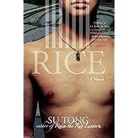 Rice: A Novel Rice: A Novel Paperback Hardcover