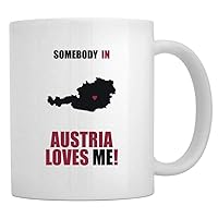 SOMEBODY IN Austria LOVES ME Mug 11 ounces ceramic