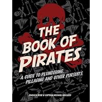 The Book of Pirates The Book of Pirates Kindle Hardcover