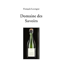 Domaine des Savoirs (French Edition)