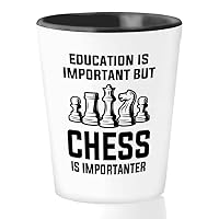 Chess Shot Glass 1.5oz - chess is importanter - Funny Chess Gifts Set Board Pieces Horse Knight Player Game Pawn Strategy