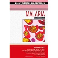 Malaria (Deadly Diseases and Epidemics) Malaria (Deadly Diseases and Epidemics) Kindle Library Binding