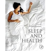Sleep and Health Sleep and Health Paperback Kindle