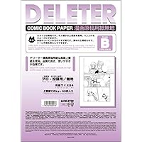 Deleter Comic Manga Paper [Non-Ruled Plain Type B] [135kg] [B4 Size 9.8