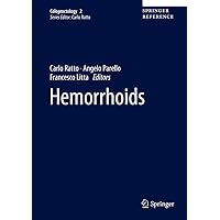 Hemorrhoids (Coloproctology, 2) Hemorrhoids (Coloproctology, 2) Hardcover