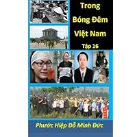 Trong Bong Dem Viet Nam, Tap 16 Trong Bong Dem Viet Nam, Tap 16 Paperback