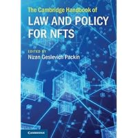 The Cambridge Handbook of Law and Policy for NFTs (Cambridge Law Handbooks)