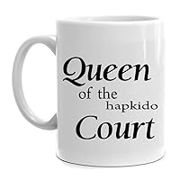 Queen of the Hapkido court Mug 11 ounces