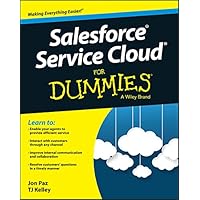 Salesforce Service Cloud For Dummies Salesforce Service Cloud For Dummies Paperback Kindle