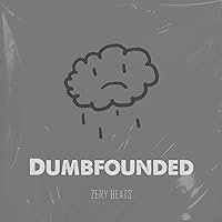 Dumbfounded Dumbfounded MP3 Music