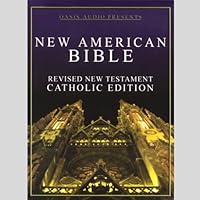 New American Bible: Revised New Testament, Catholic Edition New American Bible: Revised New Testament, Catholic Edition Audible Audiobook Mass Market Paperback MP3 CD Paperback Leather Bound