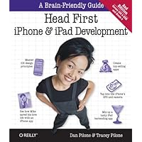 Head First iPhone and iPad Development, Second Edition Head First iPhone and iPad Development, Second Edition Kindle Paperback