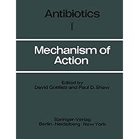 Mechanism of Action (Antibiotics) Mechanism of Action (Antibiotics) Paperback