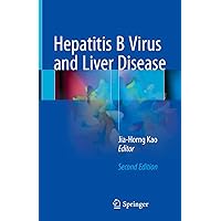 Hepatitis B Virus and Liver Disease Hepatitis B Virus and Liver Disease Kindle Hardcover Paperback