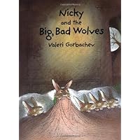 Nicky and the Big, Bad Wolves Nicky and the Big, Bad Wolves Hardcover Paperback