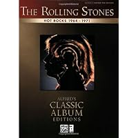 The Rolling Stones: Hot Rocks 1964-1971: Authentic Guitar TAB Sheet Music Transcription (Alfred's Classic Album Editions) The Rolling Stones: Hot Rocks 1964-1971: Authentic Guitar TAB Sheet Music Transcription (Alfred's Classic Album Editions) Kindle