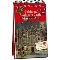 Gefahr auf Blackmore Castle: Ein Krimi-Adventskalender mit 24 möderisch guten Rätseln (Inspector Morrissey ermittelt)