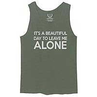 Funny Sarcastic Print Graphic its a Beautiful Day to Leave me Alone Men's Tank Top