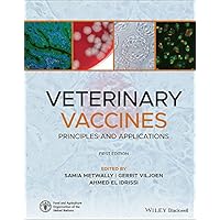 Veterinary Vaccines: Principles and Applications Veterinary Vaccines: Principles and Applications Kindle Hardcover