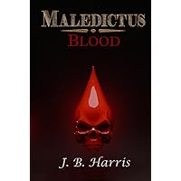 Maledictus: Blood Maledictus: Blood Kindle Hardcover Paperback